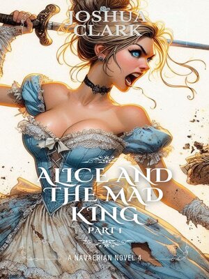 cover image of Alice and the Mad King